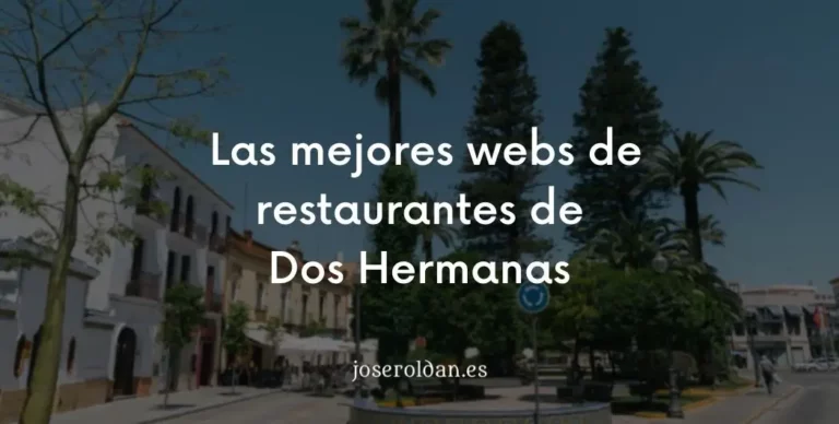 Las mejores páginas webs de restaurantes de Dos Hermanas